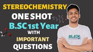 Stereochemistry COMPLETE CHAPTER in ONE SHOT‎️‍ | B.Sc 1st Year Chemistry