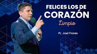 FELICES LOS DE LIMPIO CORAZÓN