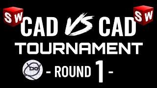 CAD vs CAD Speedmodeling Tournament – Round 1a-Match 1