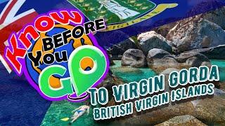 Know Before You Go - Virgin Gorda British Virgin Islands