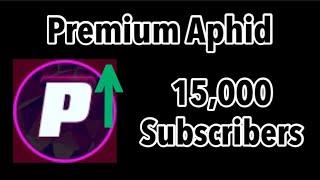 Premium Aphid Hitting 15,000 Subscribers (7 Minutes Timelapse)