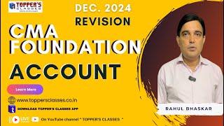 CMA FOUNDATION / ACCOUNTS / REVISION FOR DEC 24 EXAM