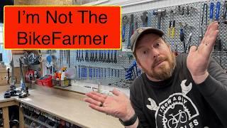 ️ I'm Not the Bike Farmer: ️ Debunking the Myths and Legends ‍️