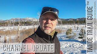 Tahoe Trail Guide Update (February 10, 2022)