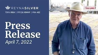 ▶️ Press Release - Reyna Silver announces results of its 8000m Phase 2 Drilling Campaign