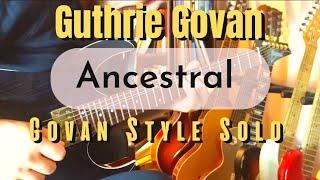 Ancestral | Guthrie Govan Style Solo | Samet Kılıç