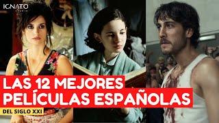 Las 12 Mejores PELÍCULAS ESPAÑOLAS del Siglo XXI