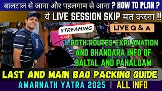 LIVE: Amarnath Yatra 2025 ! Route Guide| पूरी तैयारी इस LIVE में ! #amarnath
