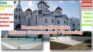 Drizoro Concreseal Plastering- waterproofing, levelling, protection decoration of concrete & masonry