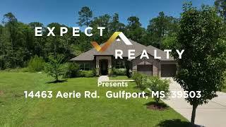 14463 Aerie Dr. Gulfport, MS 39503 - Presented by Expect Realty 228.215.1861