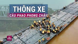 Trực tiếp hình ảnh người dân và các phương tiện bắt đầu lưu thông qua cầu phao Phong Châu, Phú Thọ