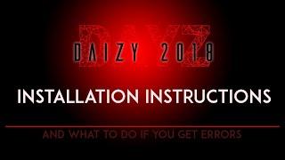 How to install DaiZy 2018 (offline single player DayZ). And how to fix errors