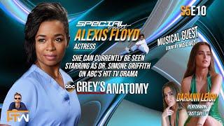 S5E10 I Special Guest: Alexis Floyd I Musical Guest: Dariann Leigh