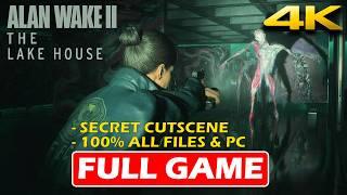 ALAN WAKE 2 The Lake House DLC Gameplay Walkthrough FULL GAME (4K 60FPS) No Commentary | All Files