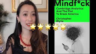 Day 92: Mindf*ck Cambridge Analyica & the Plot to break America Book Review