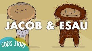 Jacob and Esau l God's Story