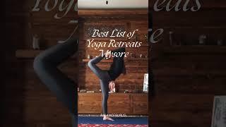 Best List of Yoga Retreats Mysore #yoga #relax #meditation #retreat #mysore #yogaretreat #yogalife