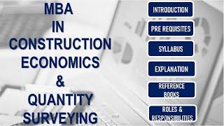 Masters in Construction Economics & Quantity Surveying | Syllabus | Books | Roles & Responsibilities