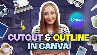 Add Stunning Cutouts & White Borders in Canva FAST (9-Min Tutorial)