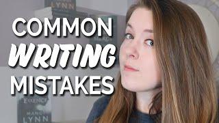 6 Common Writing Mistakes to Avoid