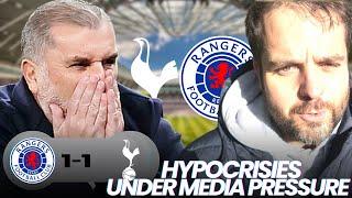 Rangers 1-1 Tottenham | Hypocrisies From Ange In Reacting To Rare Pressure