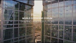 World Economic Forum | Shaping a Better Future