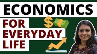 5 Economics concepts that you should know (Part 1) | Ayushi Chand