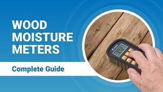 Wood Moisture Meter Buying Guide - Find Out What's Important