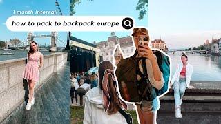 Unpack with Me After 1 Month Backpacking Europe