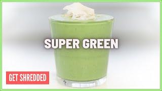 Doctor Mike's Smoothie Super Green Super Smoothie  Day 10