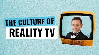 The Culture of Reality TV (Mike Goldman Big Brother)