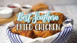 How to make: Best Southern Fried Chicken