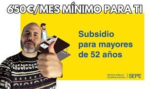 Subsidio +52 Años DINERO EXTRA PARA TI | Cobrar MÍNIMO casi 200€ más al MES gracias al IMV