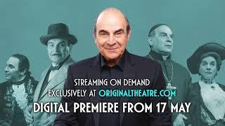 David Suchet - Poirot and More - Online Launch Trailer