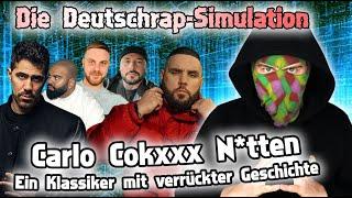 Die unglaubliche Story von CARLO COKXXX N*TTEN | Deutschrap ist eine Simulation