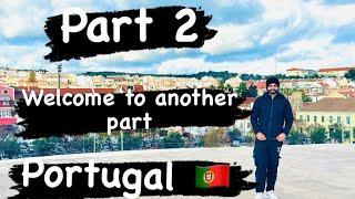 Portugal Part 2  || life in Portugal || indians in Portugal