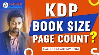 KDP Interior Size and Page Count Details | Amazon KDP Bangla Tutorial • Lancer Academy