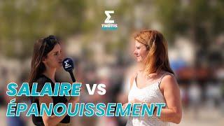 Salaire VS Épanouissement