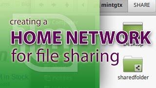 Create a home network for file sharing in Linux Mint