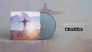 Borrtex - Awake The Light (Official Audio)