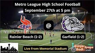 Metro League WA 3A High School Football: Rainier Beach (1-2) @ Garfield (1-2) #wafbscores