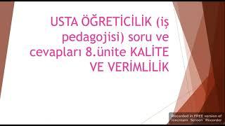 USTA ÖĞRETİCİ KALİTE VE VERİMLİLİK 12. Sorunun cevabı C‼️