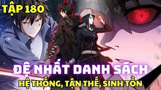 Tập 180 - Đệ Nhất Danh Sách - Manhua Review