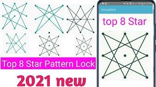 How to  Star Pattern Lock | Best Star Pattern Lock for Android | Top 8 star #pattern_Lock