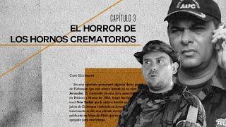 Los horrores de los hornos crematorios | María Jimena Duzán