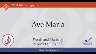 Ave Maria - Marshall Webb