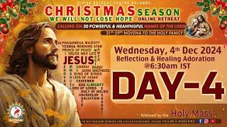 (LIVE) DAY - 4, Christmas Retreat - Calling on 30 names of the Lord | Wednesday | 4 Dec 2024 | DRCC