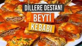 Kebabın En Lezzetlisi 'Beyti Kebabı'