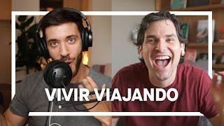 VIVIR VIAJANDO, con Alan x el Mundo | enriquealex