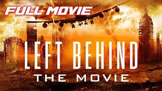 Left Behind: The Movie (2000) | Full Action Drama Movie | Kirk Cameron | Brad Johnson